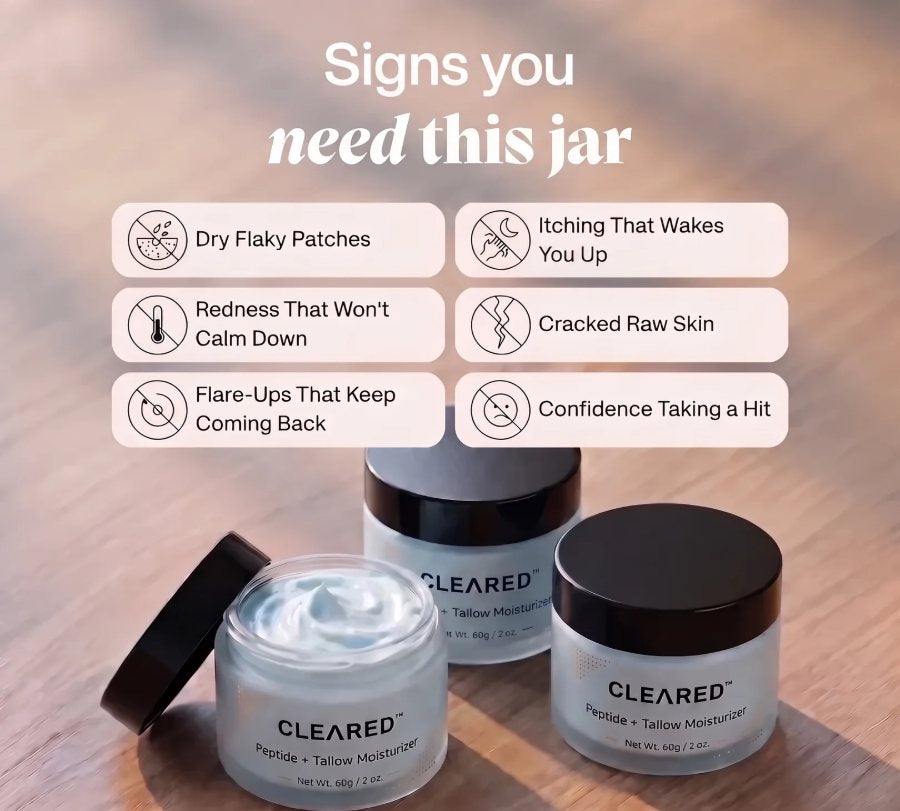 Signs you need this jar: dry flaky patches, itching that wakes you up, redness that won't calm down, cracked raw skin, flare-ups that keep coming back, confidence taking a hit. Three CLEARED jars on a wooden table.